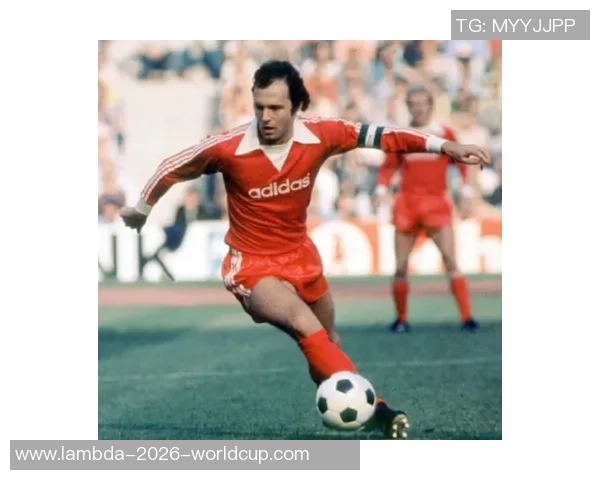 足球大师贝肯鲍尔的传奇人生与足球智慧的深度解析 足球大师贝肯鲍尔的传奇人生与足球智慧的深度解析